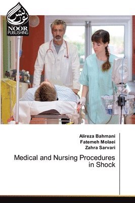 bokomslag Medical and Nursing Procedures in Shock