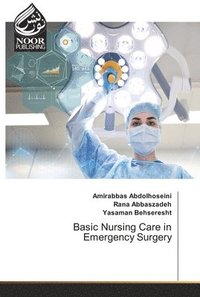 bokomslag Basic Nursing Care in Emergency Surgery