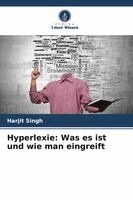 Harjit Singh - Hyperlexie, Häftad
