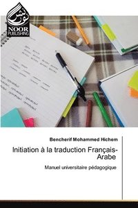 bokomslag Initiation  la traduction Franais-Arabe