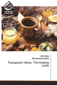 bokomslag Therapeutic Herbs- The Healing Lords