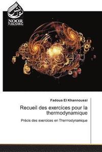 bokomslag Recueil des exercices pour la thermodynamique