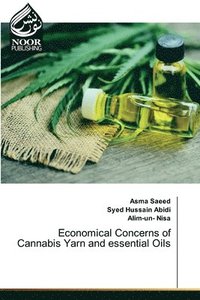 bokomslag Economical Concerns of Cannabis Yarn and essential Oils