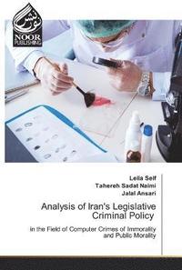 bokomslag Analysis of Iran's Legislative Criminal Policy