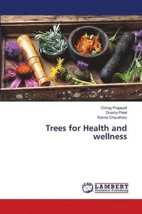 bokomslag Trees for Health and wellness