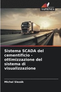 bokomslag Sistema SCADA del cementificio - ottimizzazione del sistema di visualizzazione