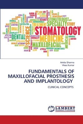 Fundamentals of Maxillofacial Prosthesis and Implantology 1