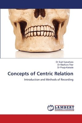 bokomslag Concepts of Centric Relation