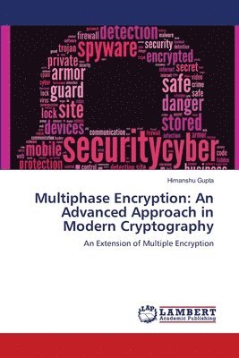 Multiphase Encryption 1