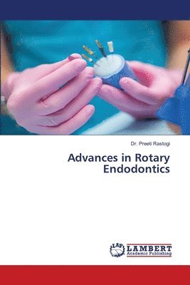 bokomslag Advances in Rotary Endodontics