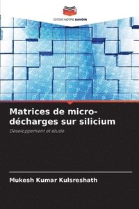 bokomslag Matrices de micro-décharges sur silicium