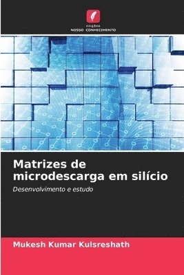 Matrizes de microdescarga em silício