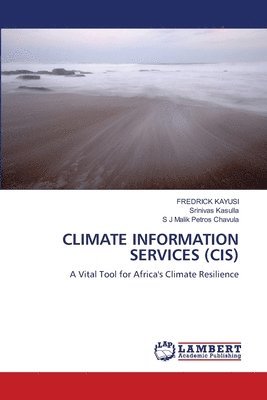 bokomslag Climate Information Services (Cis)