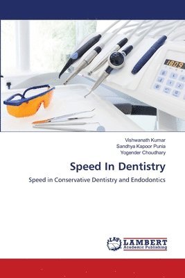 bokomslag Speed In Dentistry