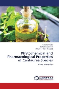 bokomslag Phytochemical and Pharmacological Properties of Centaurea Species