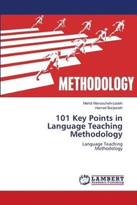 bokomslag 101 Key Points in Language Teaching Methodology