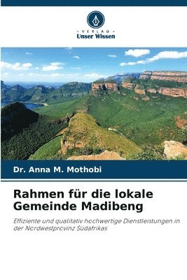 bokomslag Rahmen für die lokale Gemeinde Madibeng