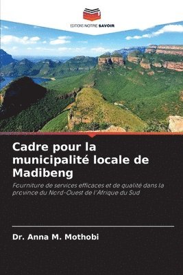 bokomslag Cadre pour la municipalité locale de Madibeng