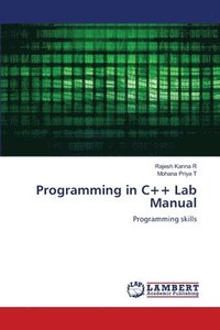 bokomslag Programming in C++ Lab Manual