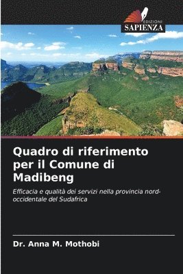 bokomslag Quadro di riferimento per il Comune di Madibeng