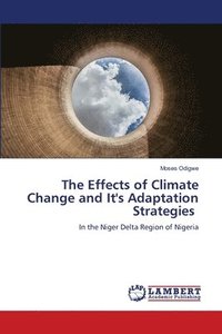 bokomslag Effects of Climate Change and It's Adaptation Strategies