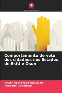 bokomslag Comportamento de voto dos cidados nos Estados de Ekiti e Osun