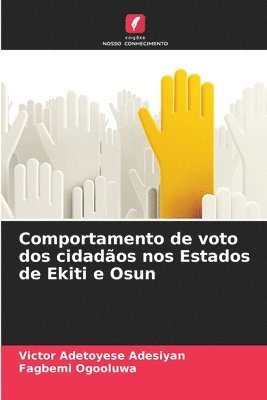 Comportamento de voto dos cidados nos Estados de Ekiti e Osun 1