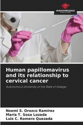 bokomslag Human papillomavirus and its relationship to cervical cancer