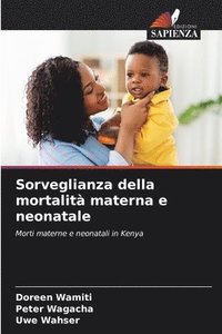 bokomslag Sorveglianza della mortalit materna e neonatale