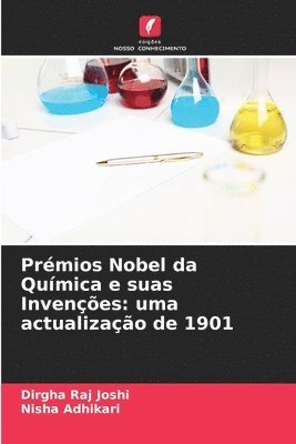 Prmios Nobel da Qumica e suas Invenes 1