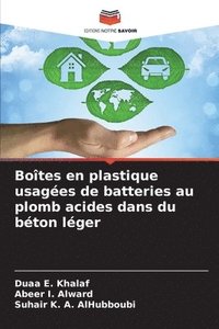bokomslag Botes en plastique usages de batteries au plomb acides dans du bton lger