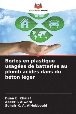 Botes en plastique usages de batteries au plomb acides dans du bton lger 1