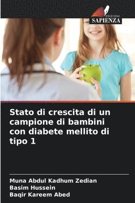 Stato di crescita di un campione di bambini con diabete mellito di tipo 1 1