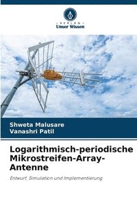 bokomslag Logarithmisch-periodische Mikrostreifen-Array-Antenne
