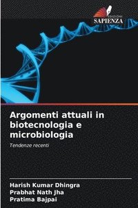 bokomslag Argomenti attuali in biotecnologia e microbiologia