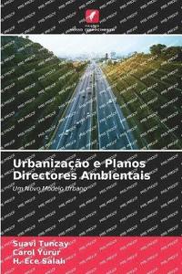 bokomslag Urbanizao e Planos Directores Ambientais