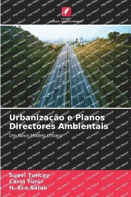 Urbanizao e Planos Directores Ambientais 1