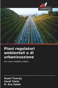 bokomslag Piani regolatori ambientali e di urbanizzazione