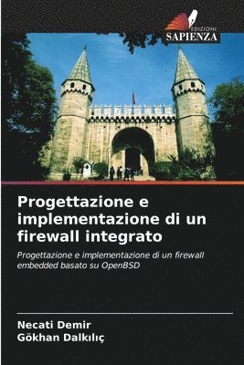 Progettazione e implementazione di un firewall integrato 1