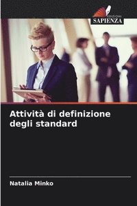 bokomslag Attivit di definizione degli standard