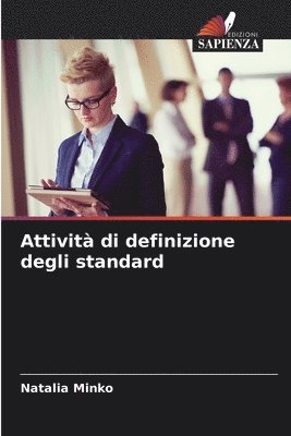 Attivit di definizione degli standard 1