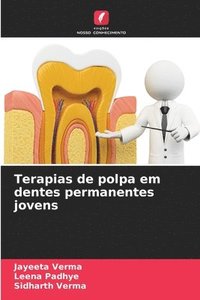 bokomslag Terapias de polpa em dentes permanentes jovens