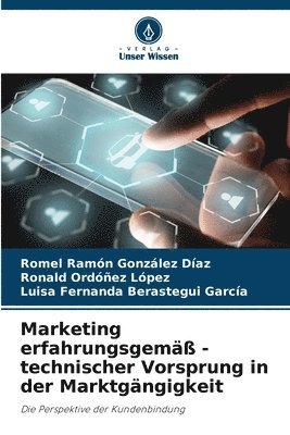 bokomslag Marketing erfahrungsgem - technischer Vorsprung in der Marktgngigkeit