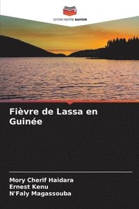 bokomslag Fivre de Lassa en Guine