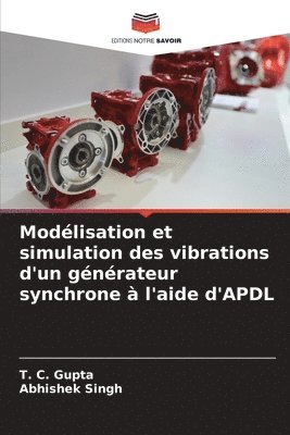 Modlisation et simulation des vibrations d'un gnrateur synchrone  l'aide d'APDL 1