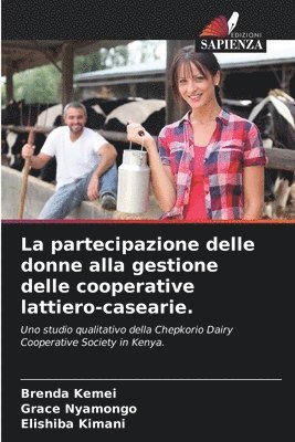 La partecipazione delle donne alla gestione delle cooperative lattiero-casearie. 1