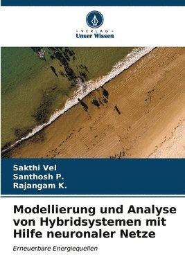 Modellierung und Analyse von Hybridsystemen mit Hilfe neuronaler Netze 1