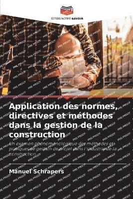 Application des normes, directives et mthodes dans la gestion de la construction 1