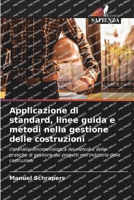 Applicazione di standard, linee guida e metodi nella gestione delle costruzioni 1