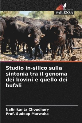 Studio in-silico sulla sintonia tra il genoma dei bovini e quello dei bufali 1